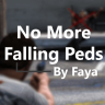 [不再跌倒]No More Falling Peds